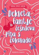 Dekleta, fantje in češnjeva pita s čokolado - 1789722616