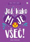 JOJ, KAKO MI JE VŠEČ - 1789722616